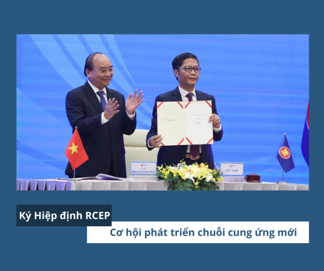 Ký Hiệp định RCEP - Cơ hội cho Việt Nam phát triển chuỗi cung ứng mới